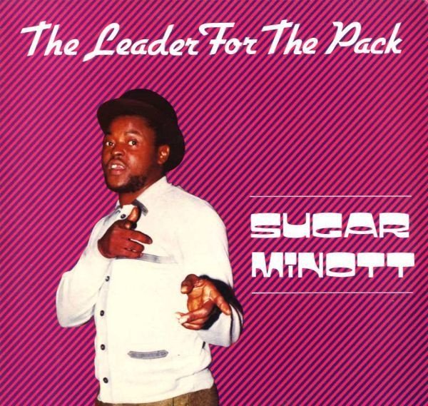 Sugar Minott - The Leader For The Pack F430の画像1