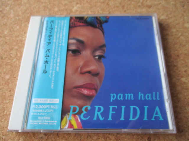Pam Hall/Perfidia パム・ホール 94年 大傑作・大名盤♪！ 貴重な、国内盤 帯有り♪！ 廃盤♪！ ラヴァーズ・ロックの女王♪！世界初CD化♪_画像1