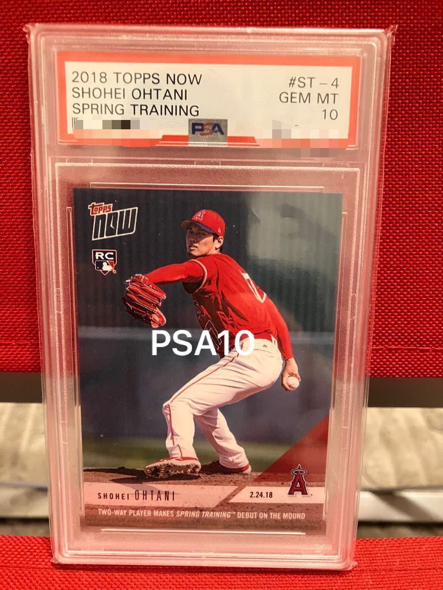 PSA10】大谷翔平 2018 TOPPS NOW オープン戦 初登板 RC-