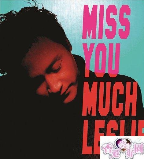 新品3CD+DVD Miss You Much, Leslieレスリー・チャン