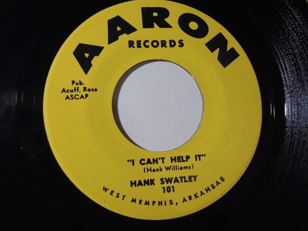 Hank Swatley・I Can’t Help It　US Aaron 7” _画像1