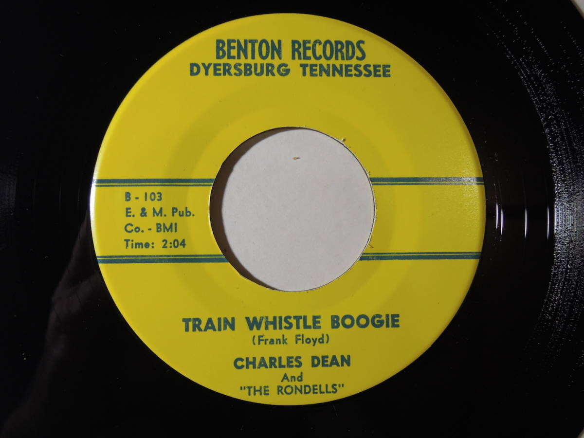 Charles Dean・Train Whistle Boogie　US 7”_画像1