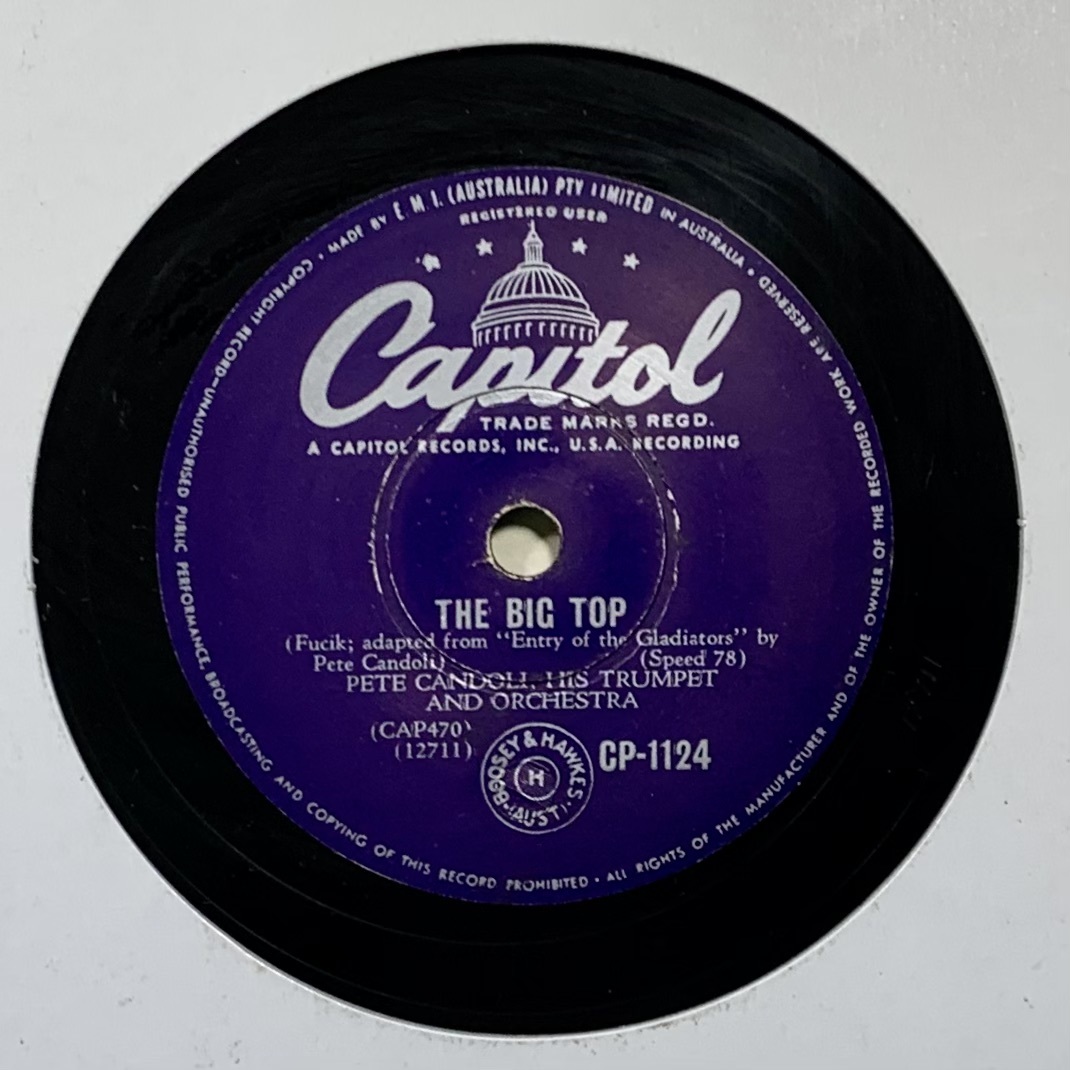 PETE CANDOLI,HIS TRUMPET AND ORCHESTRA/ST.LOUIS BLUES/THE BIG TOP/ (Capitol CP-1124) SP запись 78 RPM (.)