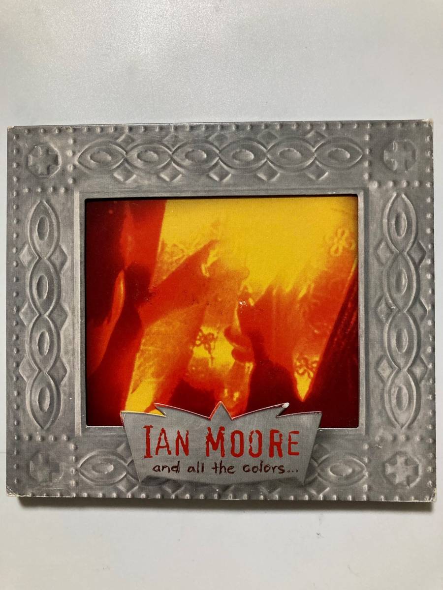 【ロック/ブルースロック】イアン・ムーア（IAN MOORE）「AND ALL THE COLORS」(レア)中古CD、USオリジナル初盤、R-153_画像1