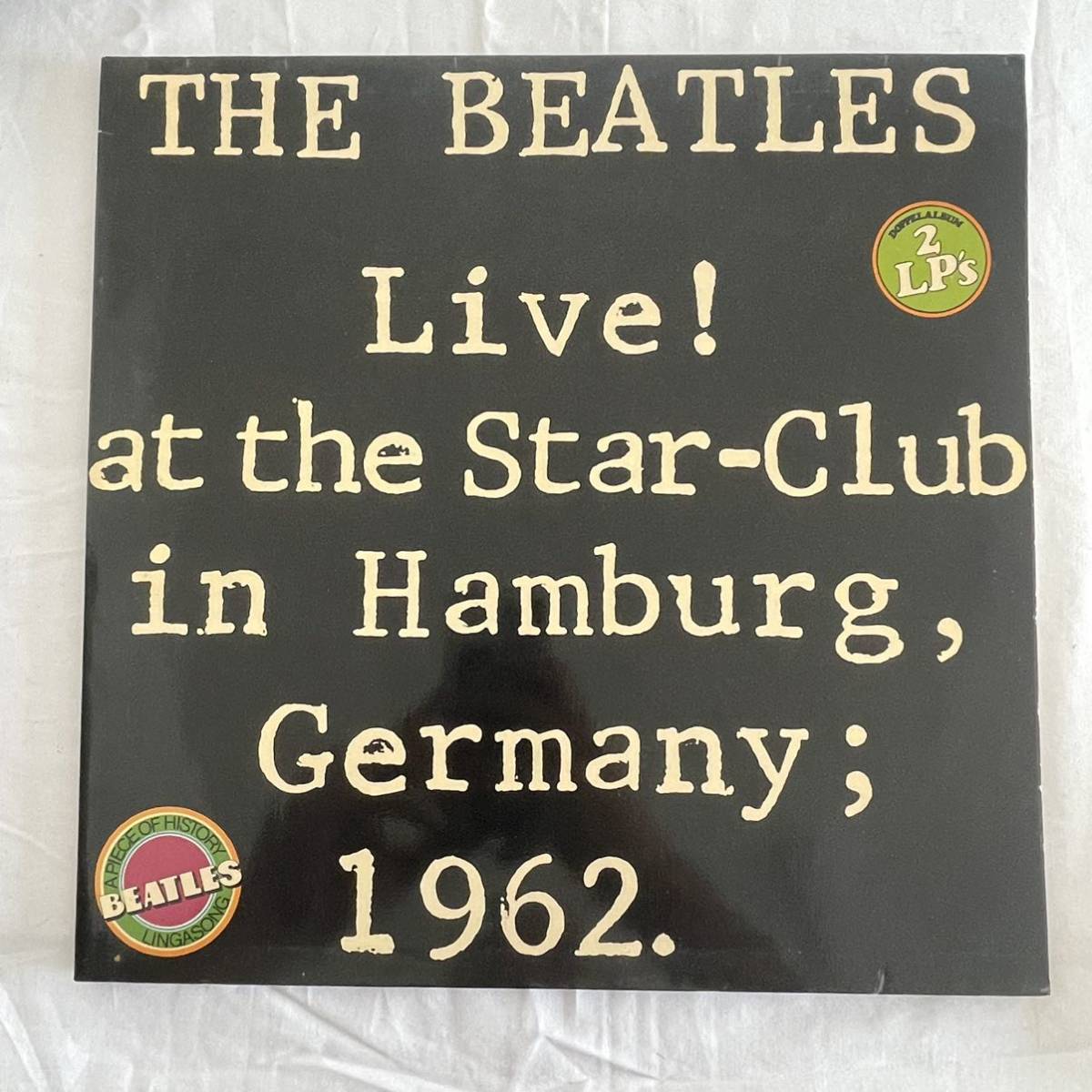 BEATLES LIVE AT THE STAR-CLUB IN HAMBURG GERMANY 1962 BELLAPHON BLS5560 2LP レコード　ビートルズ_画像1