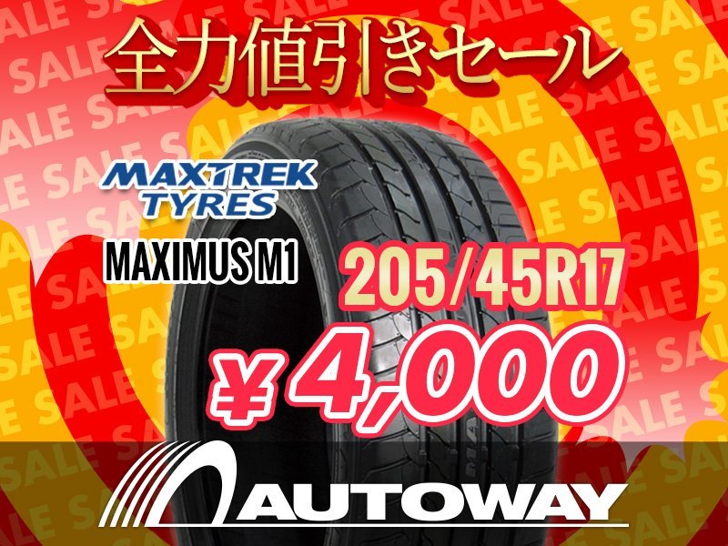 新品 205/45R17 MAXTREK マックストレック MAXIMUS M1 205/45-17