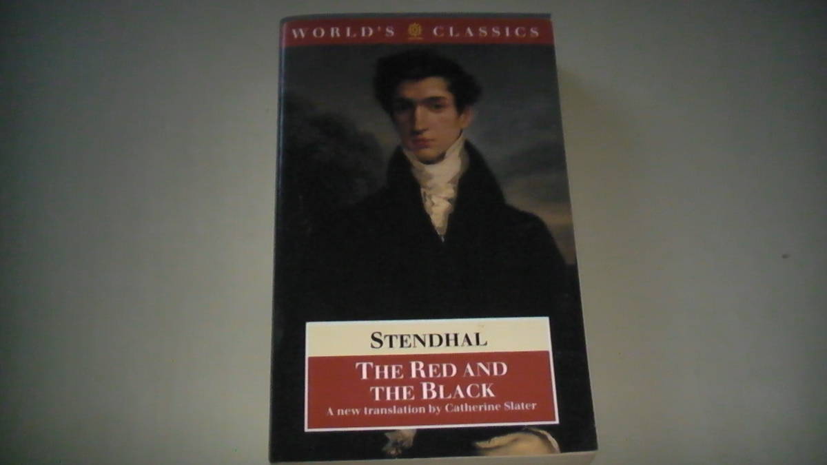 英語小説 洋書 STENDHAL The Red And The Black, 559ページ Oxford University Press 1991 World's Classsics novel 送料無料の画像1