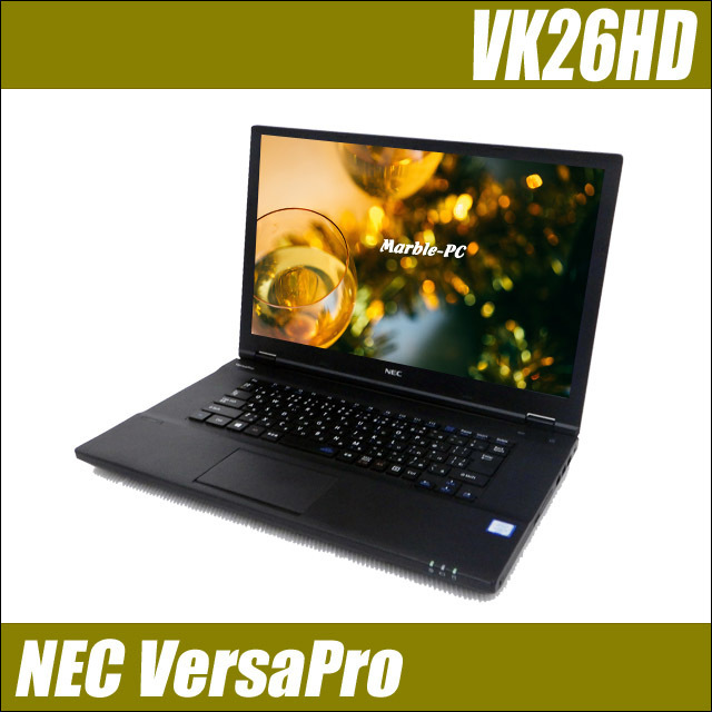 公式 中古ノートパソコン VK26HD タイプVD VersaPro NEC Windows11又は10 DVDスーパーマルチ WEBカメラ SSD256GB メモリ16GB 第6世代 i7 Core 15インチ～