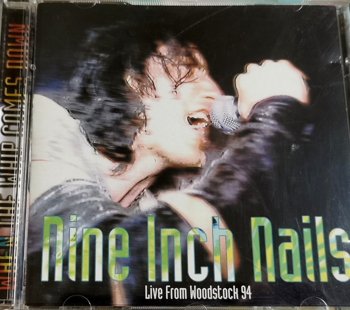 [NINE INCH NAILS/WHEN THE WHIP COMES DOWN: LIVE FROM WOODSTOCK 94] NIN/na in * дюймовый * ногти z/ private запись CD/ Live запись 