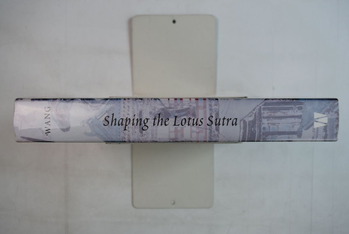 656075「Shaping The Lotus Sutra Buddhist Visual Culture In Medieval China 法華経の形成」2005年_画像3