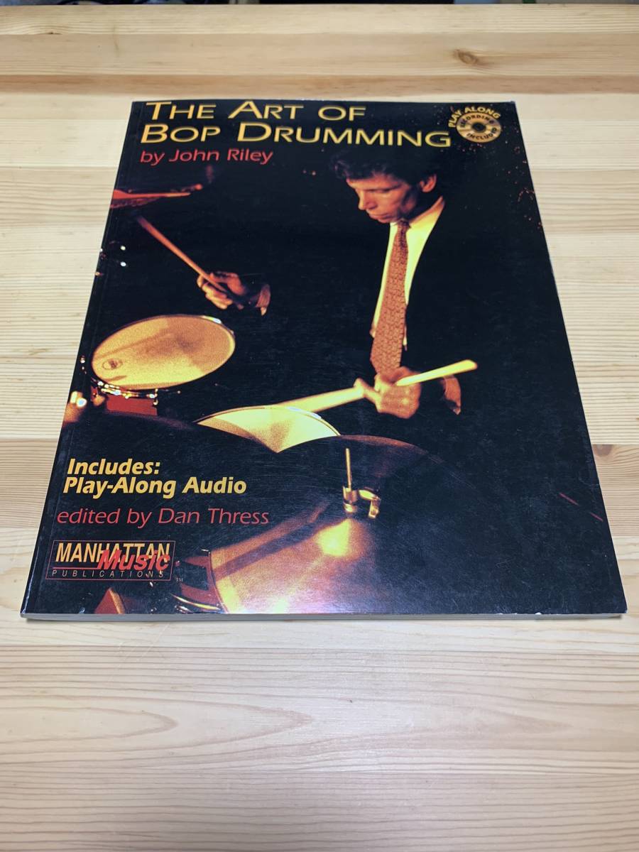 ドラム教則本　The Art of Bop Drumming / John Riley ☆彡_画像1