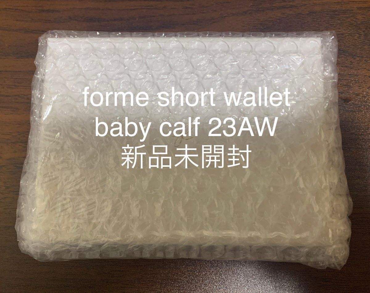 forme short wallet baby calf 23AW 新品未開封