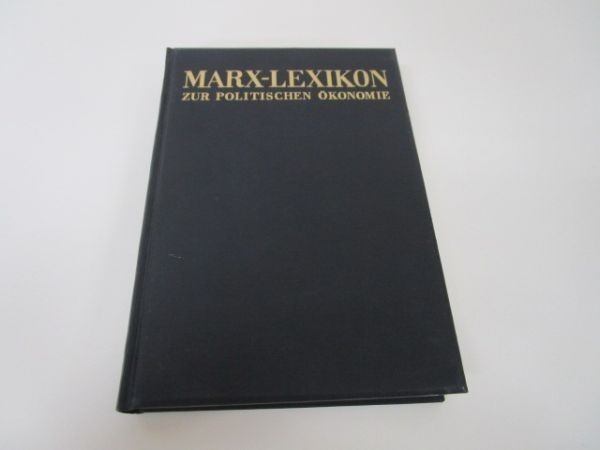 MARX-LEXIKON ZUR POLITISCHEN KONOMIE 8 e0509-he5-nn242995