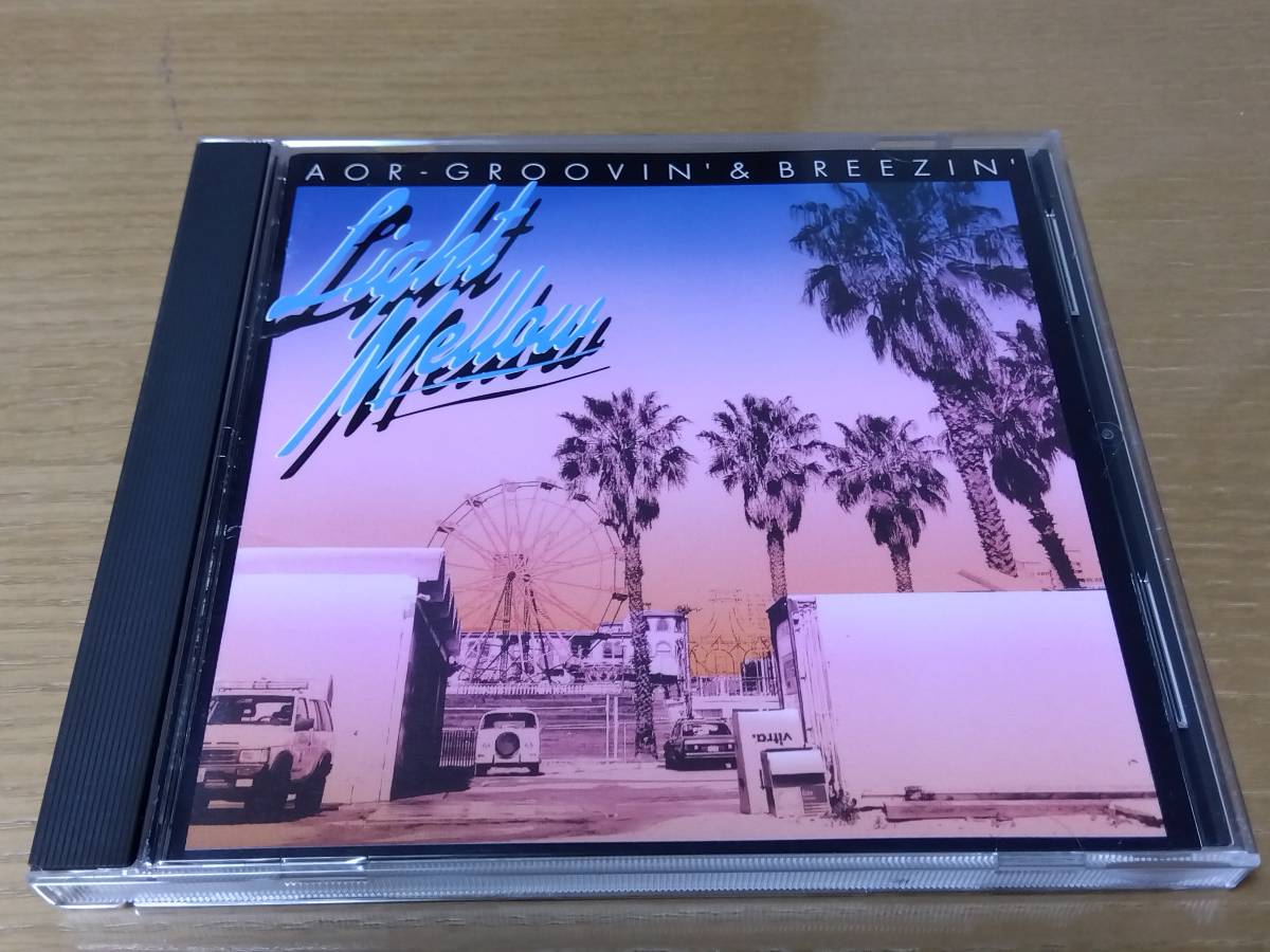 ◇CD 中古◇Light Mellow AOR-Groovin' & Breezin' (Warner Edition)◇全19曲収録コンピレーション◇日本盤◇解説付◇帯付き