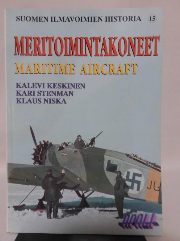 洋書 フィンランド空軍 水上機・飛行艇写真資料本 SUOMEN ILMAVOIMIEN HISTORIA 15 MERITOMINTAKONEET MARITIME AIRCRAFT[1]D0544