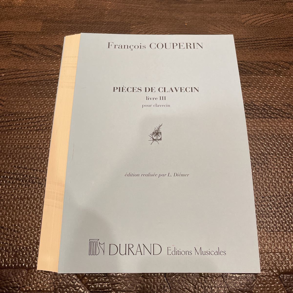 【裁断済み】クープランPieces de Clavecin III クラヴサン曲集 第3巻 出版社 Durand　デュラン ピアノ譜