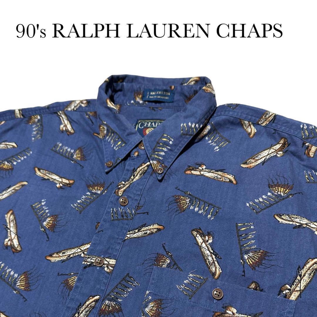 【90s】 RALPH LAUREN CHAPS カヌー　総柄　BDシャツ　ラルフローレン　チャプス