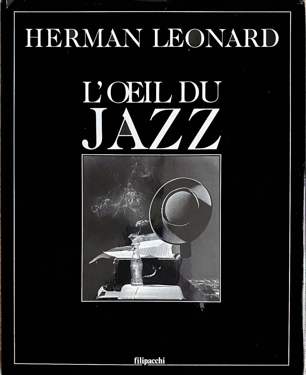 大判Jazz写真集　HERMAN LEONARD L'OEIL DU JAZZ w:27cm h:33cm d:2cm 157page 美品ハードカバー
