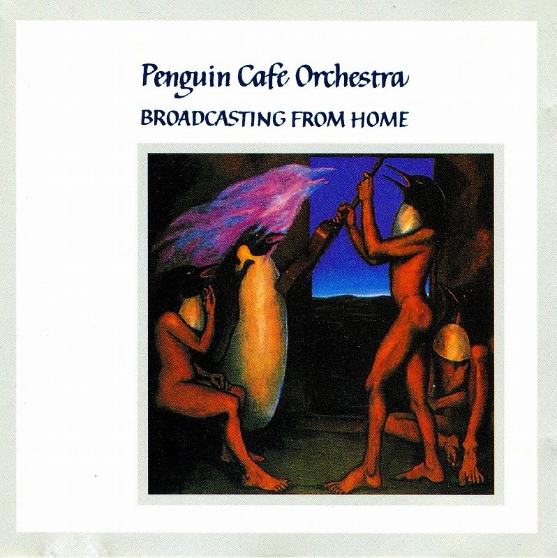 ◆PENGUIN CAFE ORCHESTRA◆BROADCASTING FROM HOME ペンギン・カフェ・オーケストラ ブロードキャスティング・フロム・ホーム 即決 送料込_画像1