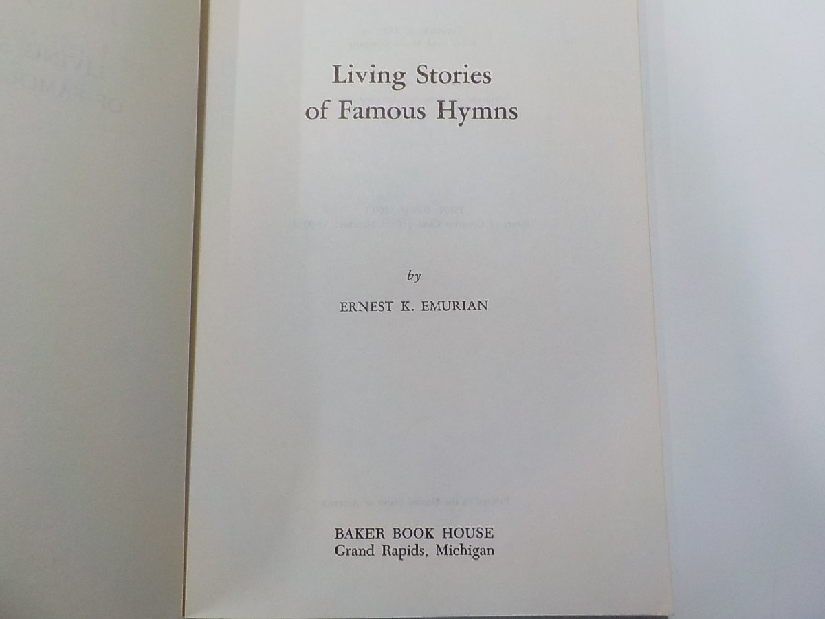 13V3633◆Living Stories of Famous Hymns ERNEST KEMURIAN BAKER BOOK HOUSE☆_画像3