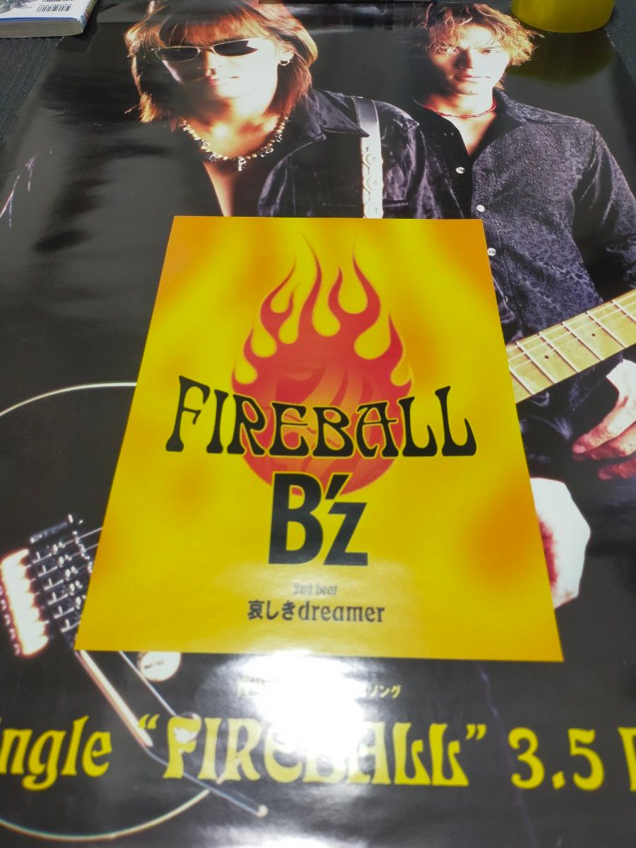 B'z　ポスター　非売品　FIRE BALL  　当時物　Ｂ2　ＳＴＡＲＳ