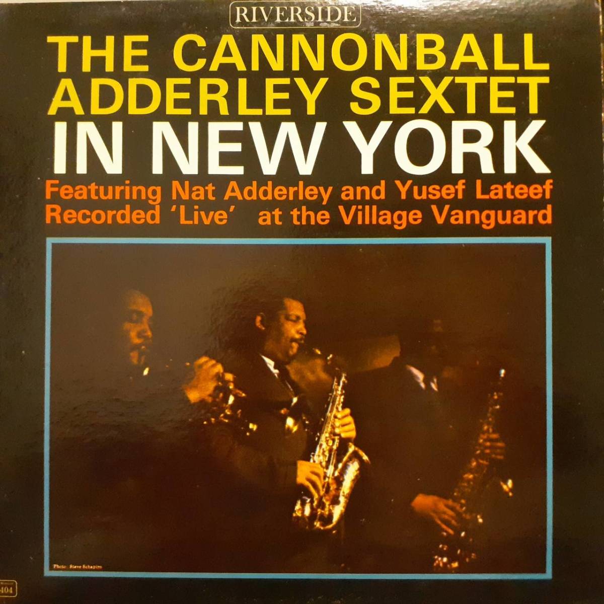 美盤 米RIVERSIDEオリジLP マトA-1青ラベル深溝MONO！Cannonball Adderley Sextet / In New York 1962年 RLP 404 Yusef Lateef, JoeZawinul_画像1