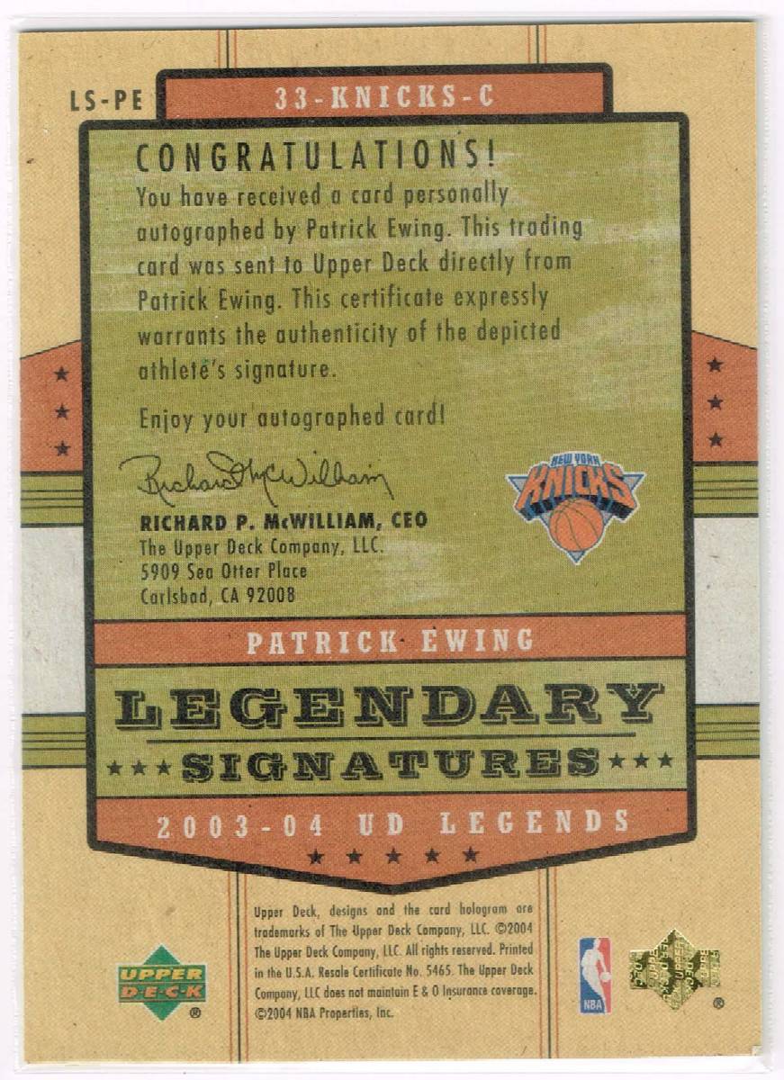 2003-04 NBA Upper Deck Legends Legendary Signatures Autograph #LS-PE Patrick Ewing UD Auto Patrick * You wing autograph autograph 