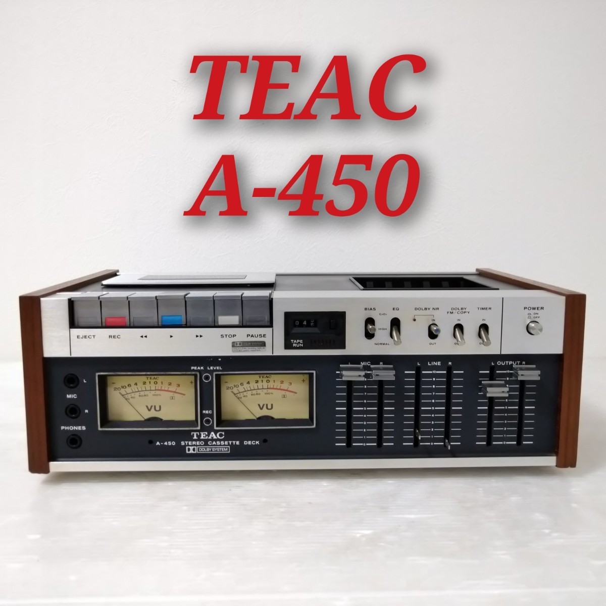 限定特価】 ティアック DECK CASSETTE STEREO A-450 TEAC ステレオ