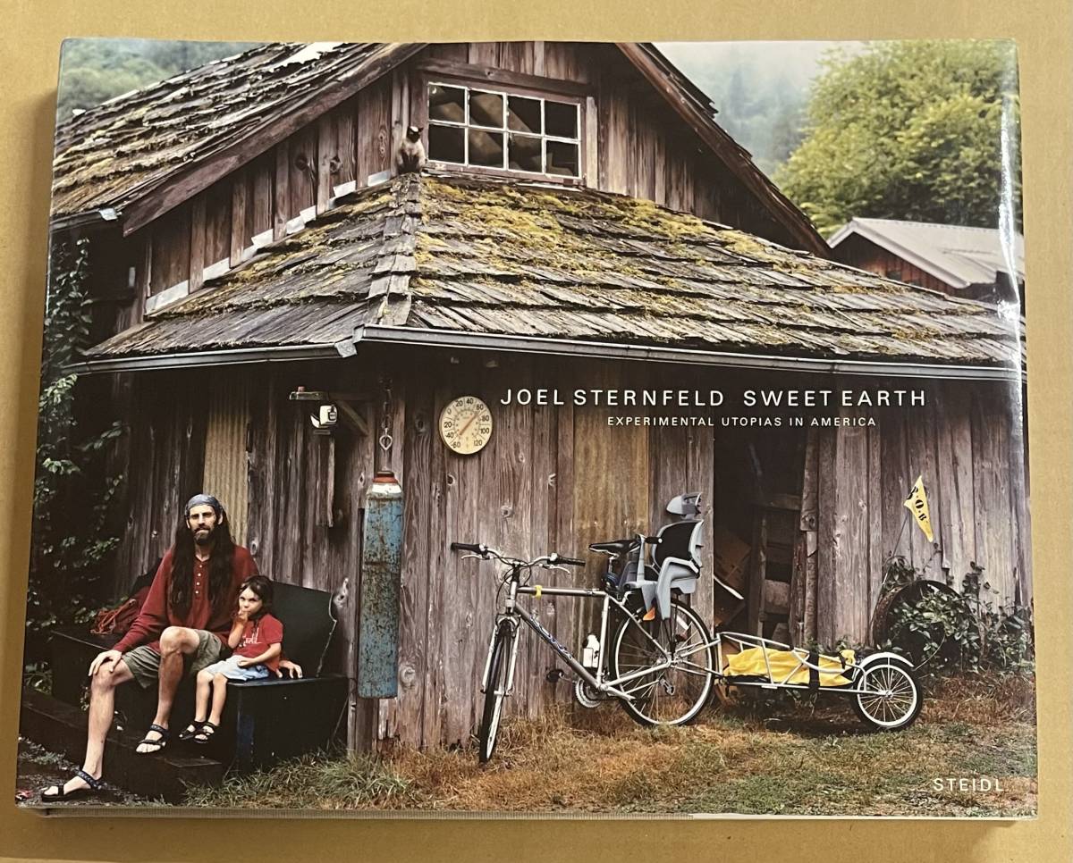 ジョエル・スターンフェルド 写真集 Joel Sternfeld Sweet Earth Experimental Utopias in America ジョエル・スタンフェルド