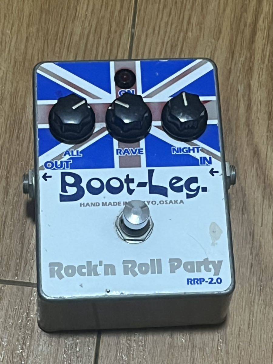 Boot-Leg Rock’n Roll Party RRP-2.0 ブートレグ　オーバードライブ ディストーション　ブリティッシュ