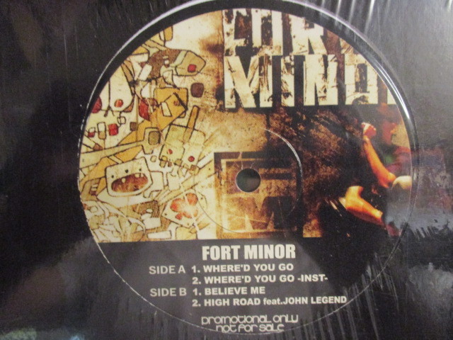 Fort Minor ： Where'd You Go 12'' c/w High Road Feat. John Legend (( 落札5点で送料当方負担の画像1