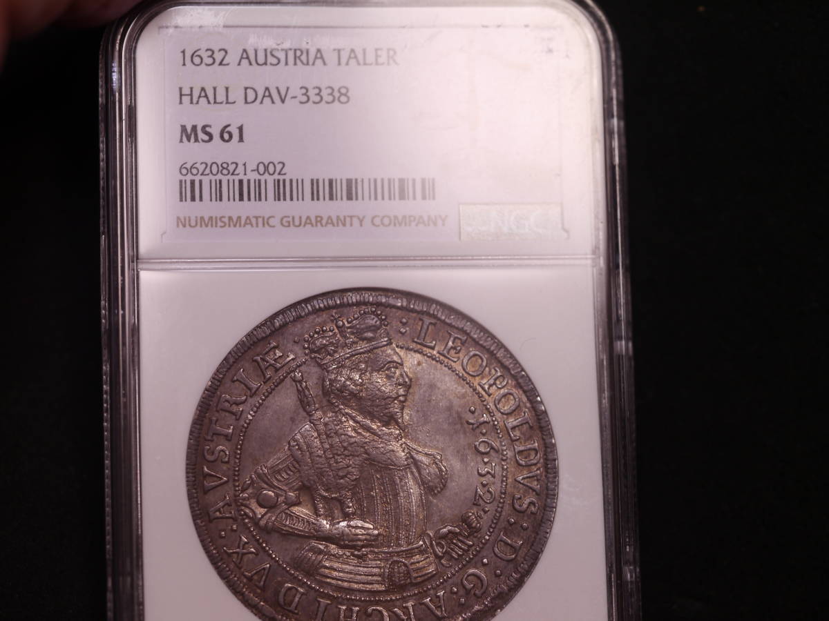 神聖ローマ帝国・オーストリア タラー銀貨 1632年 ハルミント DAV-3338 NGC 希少（レア）MS61未使用レベル