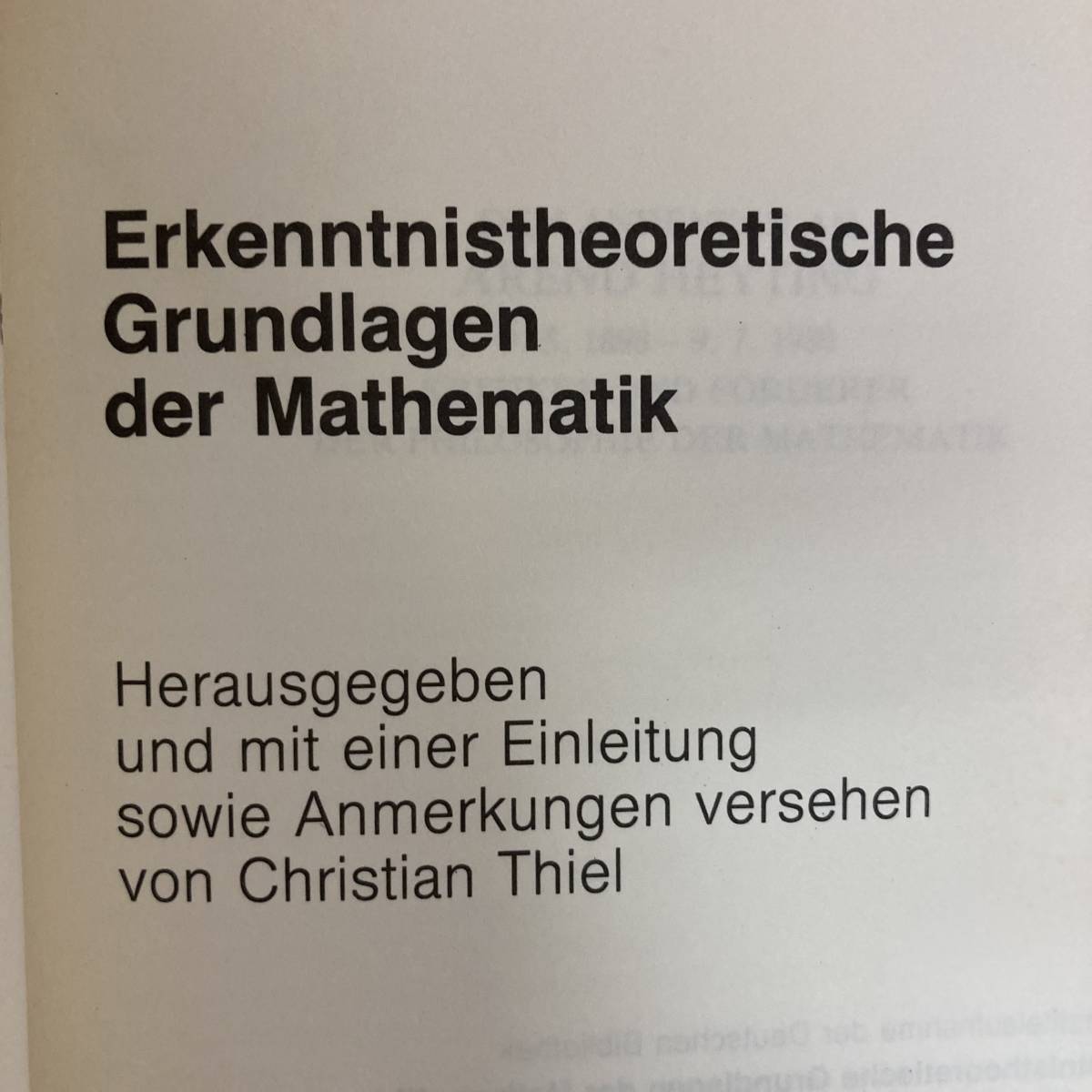 【独語洋書】Erkenntnistheoretische Grundlagen der Mathematik / Christian Thiel（編）【数学 数理哲学】_画像3