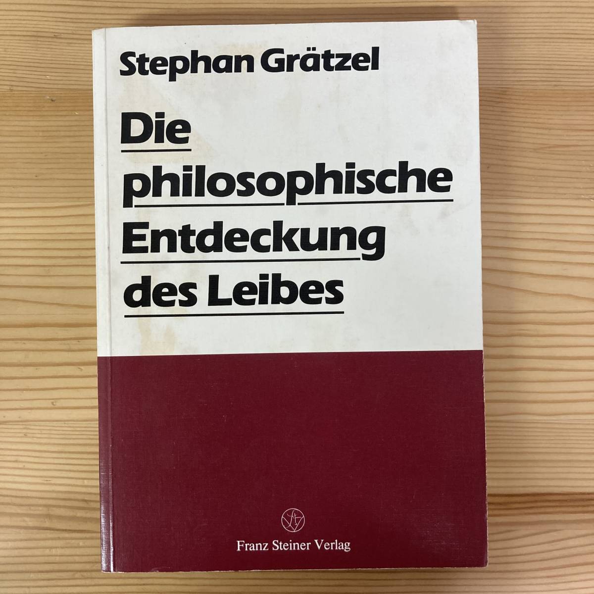 【独語洋書】Die philosophische Entdeckung des Leibes / Stephan Gratzel（著）_画像1