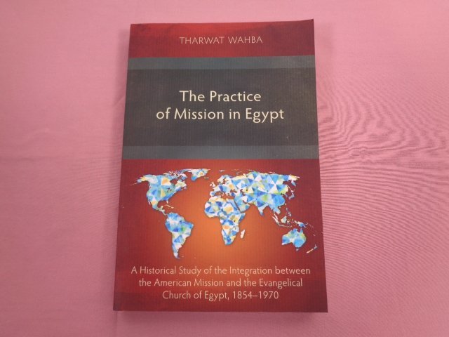 ★洋書 『 The Practice of Mission in Egypt 』_画像1