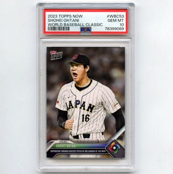 PSA10 GEM MINT 大谷翔平 2023 Topps Now World Baseball Classic #WBC53 SHOHEI OHTANI PSA鑑定カード WBC 日本代表 侍ジャパン_画像1