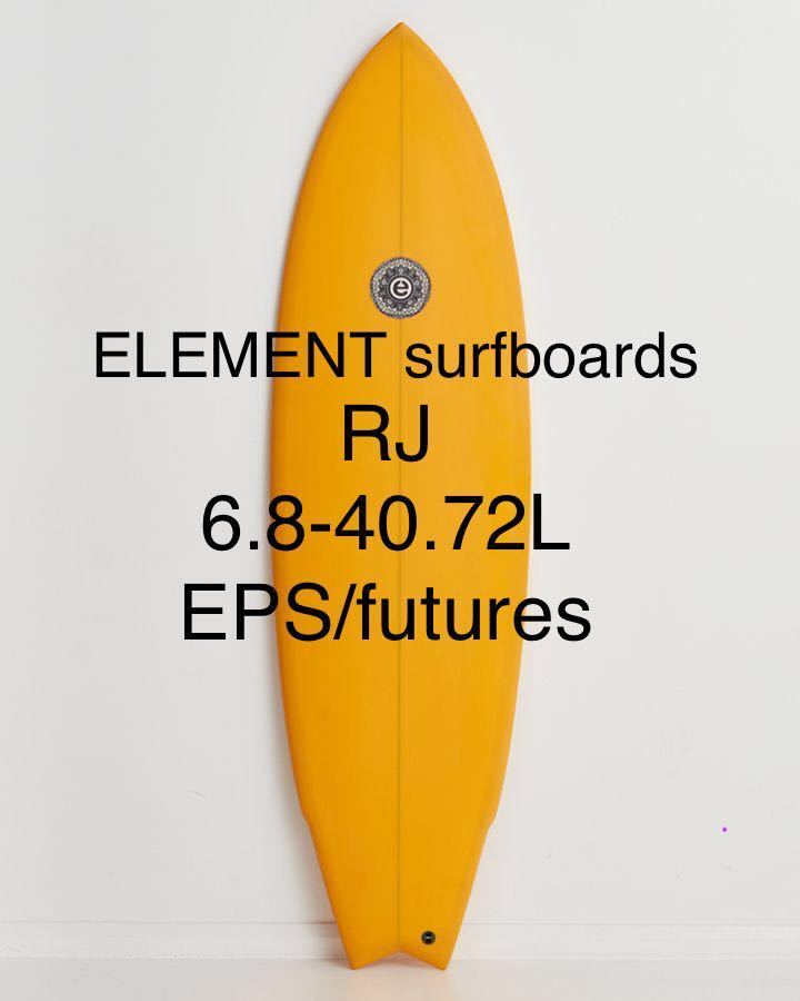 独特な 【送料無料】 【新品未使用】ELEMENTsurfboardsRJ6.8