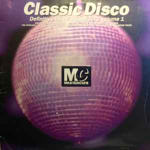 Mastercuts Classic Disco 初期mastercutsシリーズの傑作のひとつ。 Joey Negroの選曲による、アンダーグラウンド・ディスコ集!2枚組_画像1