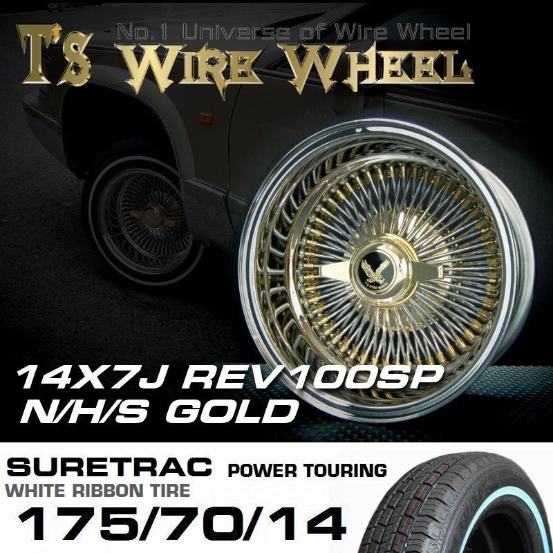 ワイヤーホイール T's WIRE 14X7J REV トリプルゴールド ホワイトリボンタイヤセット　＜ローライダー/USDM/インパラ/キャデ/タウンカー＞_画像2