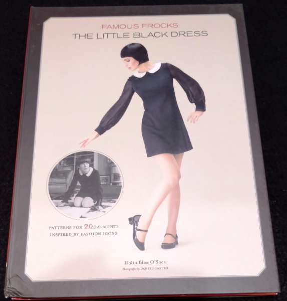 Famous Frocks: The Little Black Dress★洋書 型紙 リトル・ブラック・ドレス　Mary Quant's mod mini　Chanel　Grace Kelly　Kate Moss_画像1