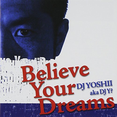 【中古】 Believe Your Dreams (DVD付)