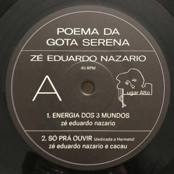 Ze Eduardo Nazario ゼー・エドゥアルド・ナザリオ - Poema Da Gota Serena 限定リマスター再発45回転アナログ・レコード_画像4