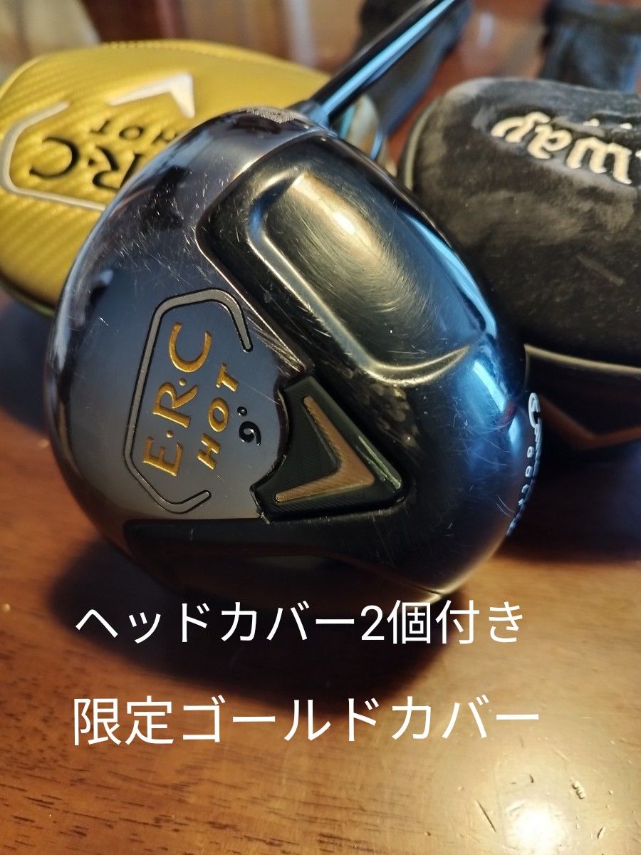 Callaway キャロウェイ ERC HOT 1w 9° 純正シャフト フレックスR　ヘッドカバー2個