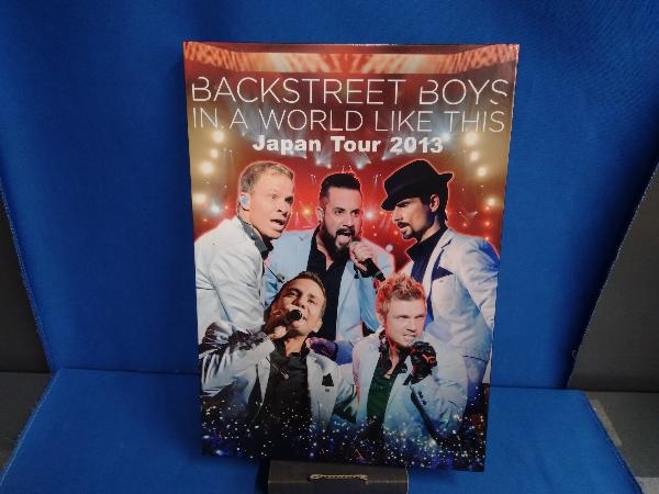 BSB BACKSTREET BOYS IN A WORLD LIKE THIS Japan Tour 2013