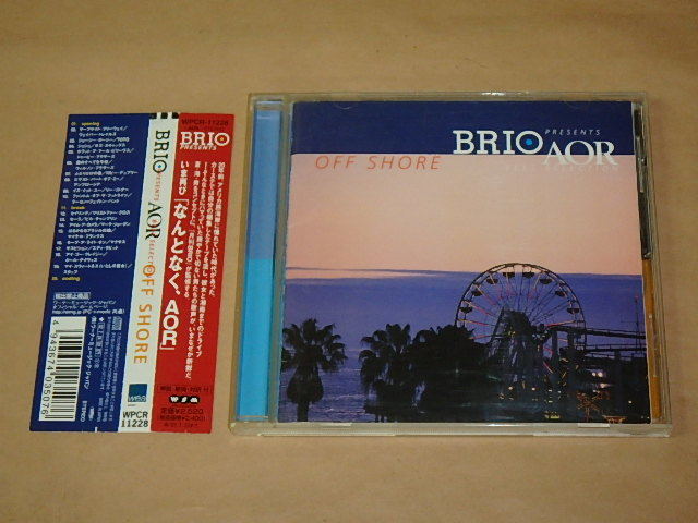 BRIO presents AOR Best Selection~Off Shore /  ラーセン=フェイトン・バンド、The Doobie Brothers、他 / CD / 帯付きの画像1
