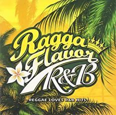 RAGGA FLAVOR R ＆ B 中古 CD_画像1