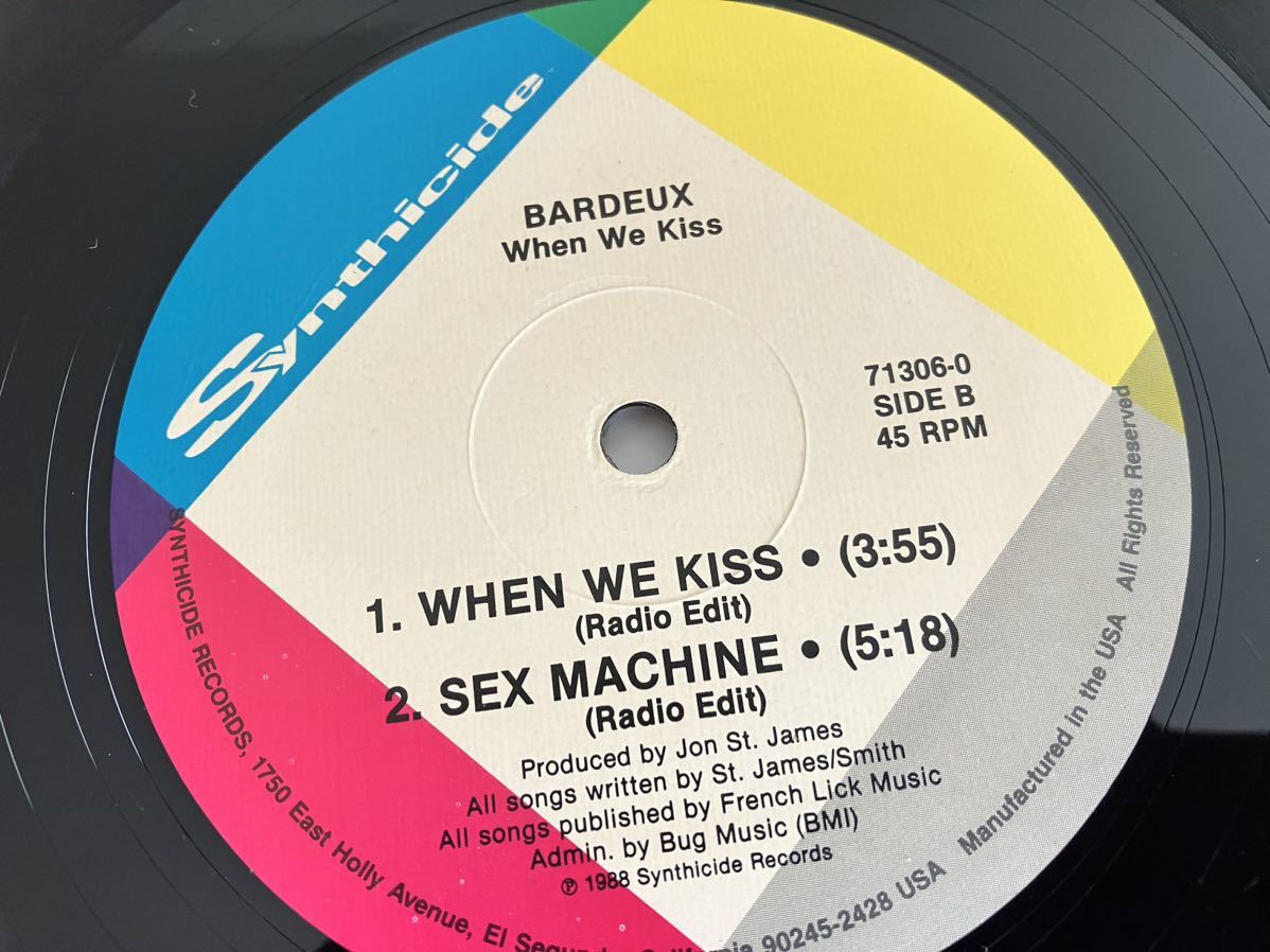 Bardeux / When We Kiss(SEX MIX,RADIO EDIT)/Sex Machine 12inch SYNTHICIDE RECORDS US 71306-0 88年EUROBEAT,バルドー,Jaz,Acacia,_画像7