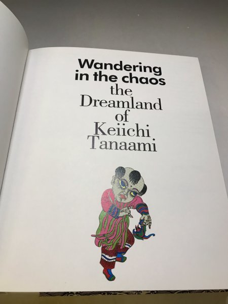 田名網敬一 図録 Wandering in the Chaos the Dreamland of 田名網敬一 図録 Wandering in the Chaos the Dreamland of