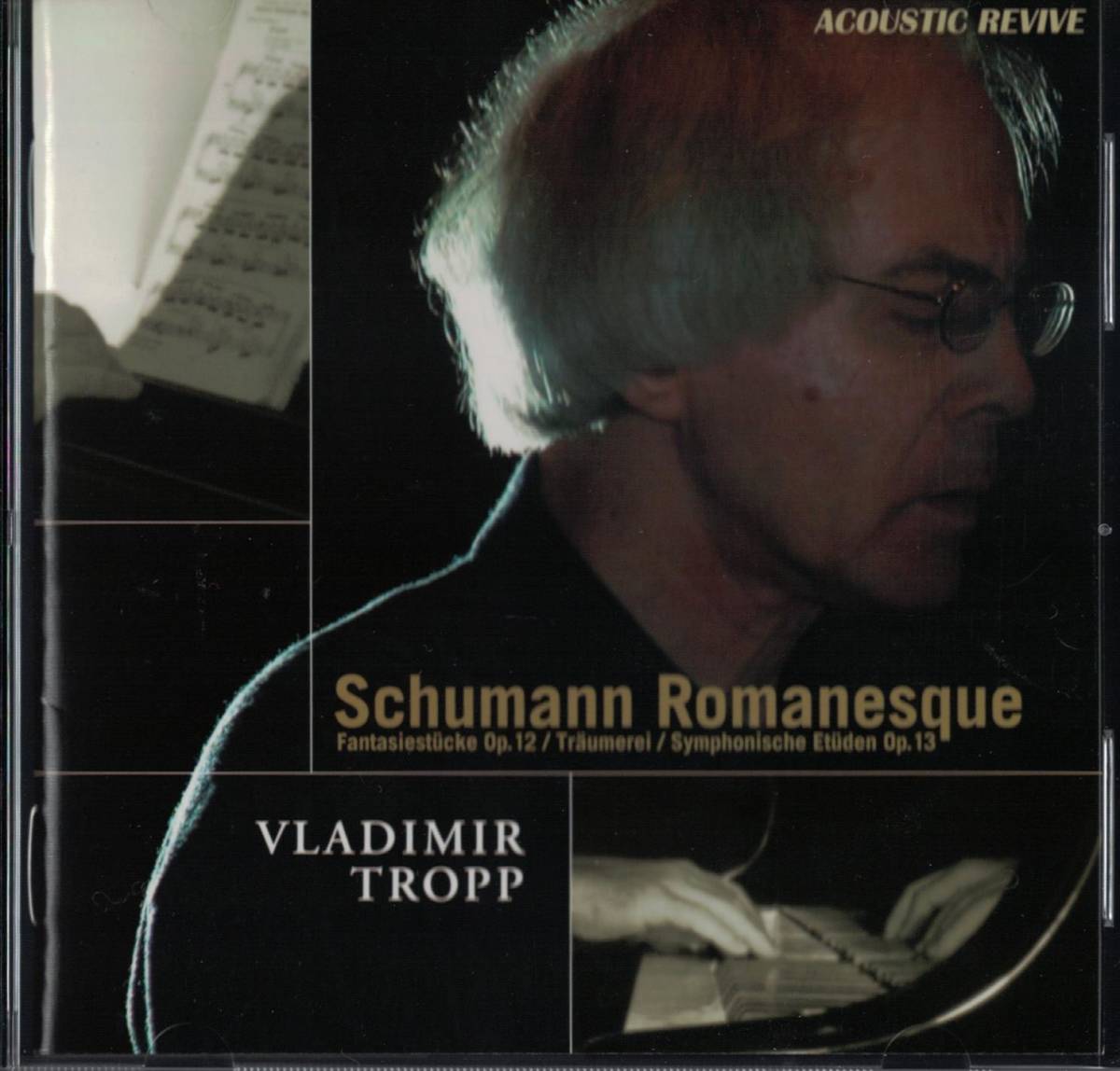 [Acoustic Revive SACD] Vladimir Tropp - Schumann Romanesque ウラディミール・トロップ アコースティック・リヴァイブ シューマン_画像1
