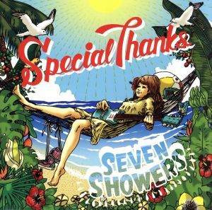 ＳＥＶＥＮ　ＳＨＯＷＥＲＳ／ＳｐｅｃｉａｌＴｈａｎｋｓ_画像1